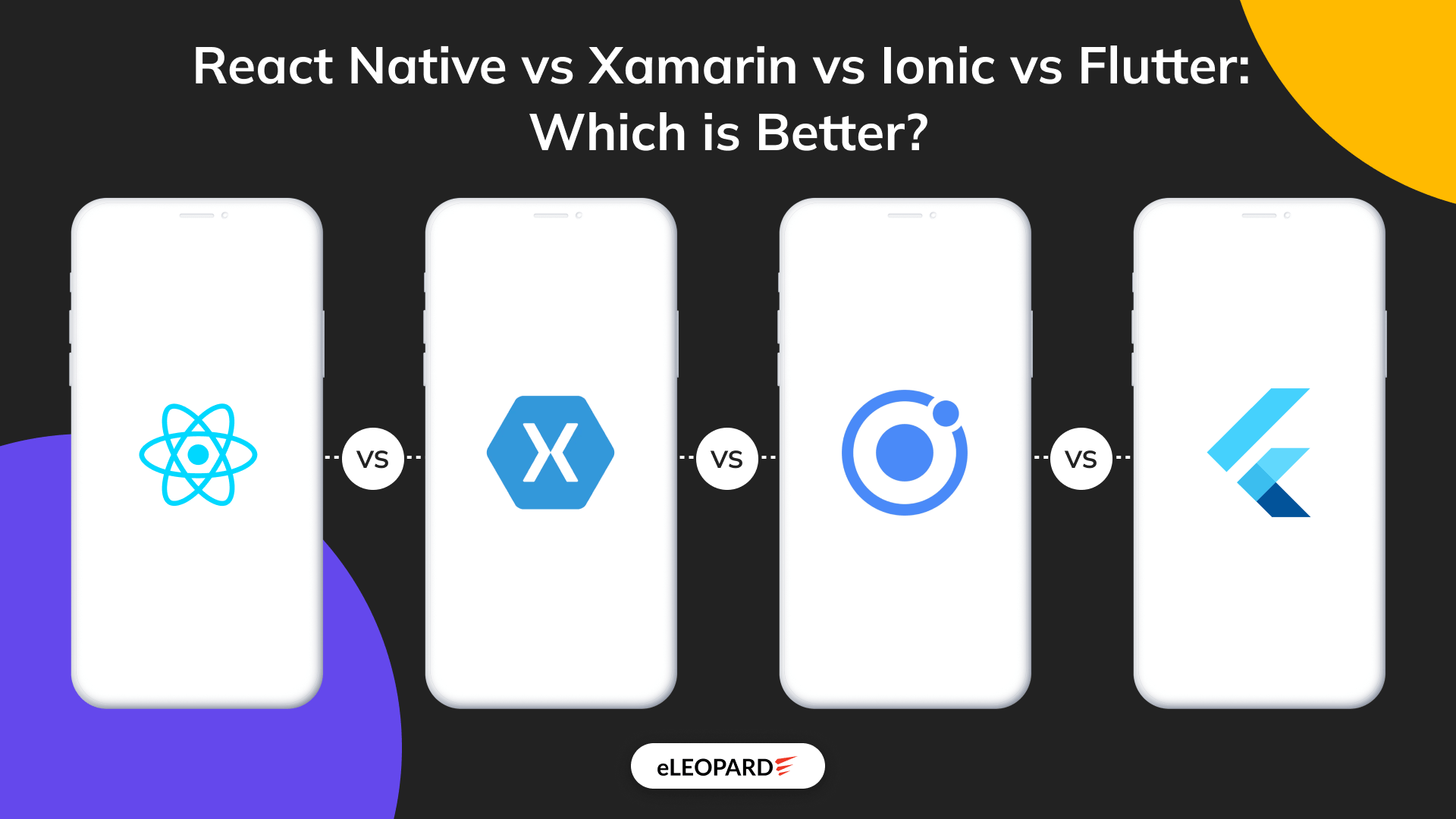 React Native vs Xamarin vs Ionic vs Flutter