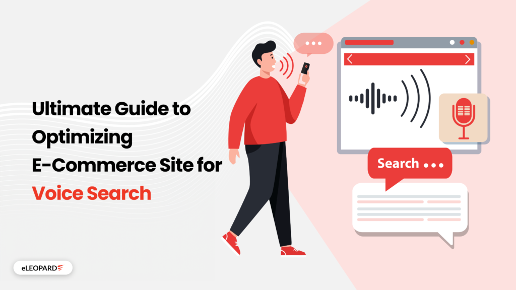 Ultimate Guide to Optimizing E-Commerce Site for Voice Search