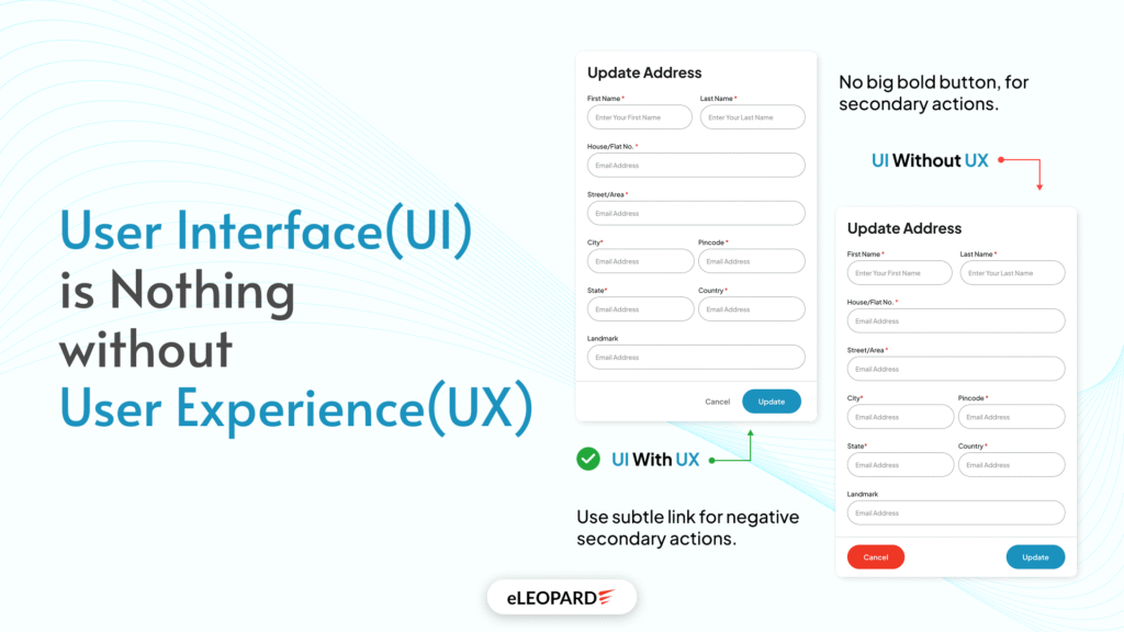 UI is Nothing without UX