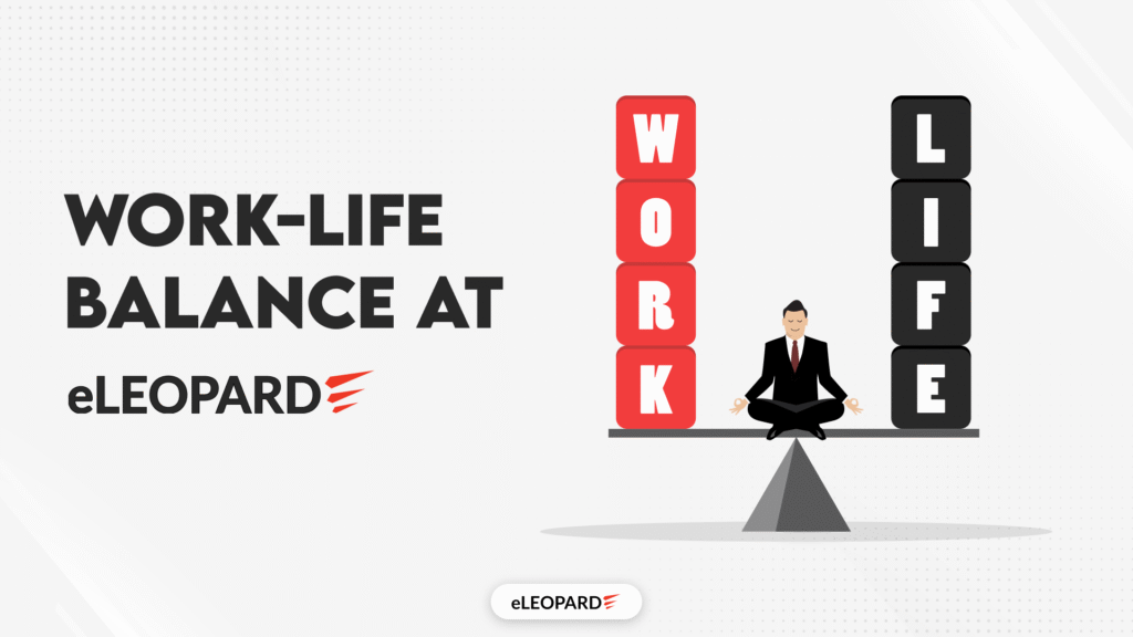 Work-Life Balance at Eleopard