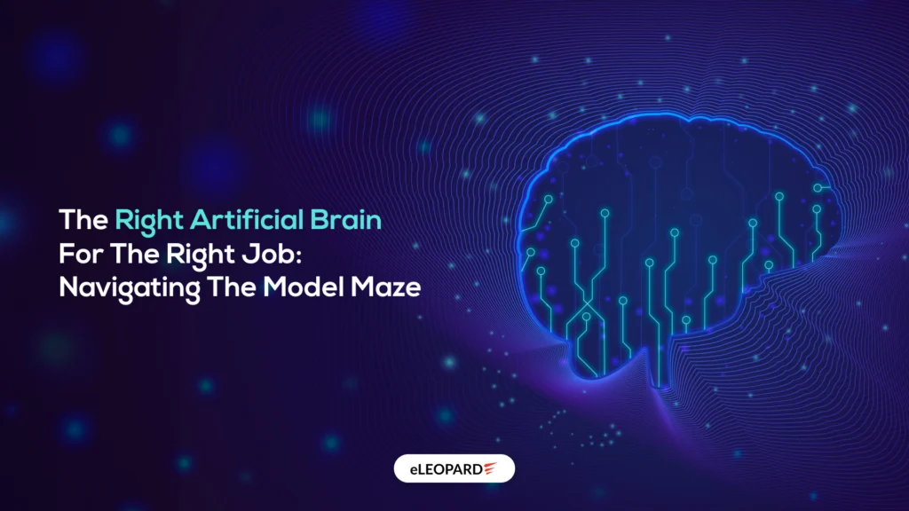 The Right Artificial Brain for the Right Job Navigating the Model Maze